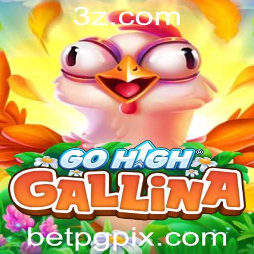 Descubra o Fascinante Jogo GoHighGallina