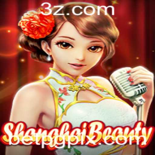 Descubra ShanghaiBeauty: Um Mergulho no Fascinante Mundo do Jogo