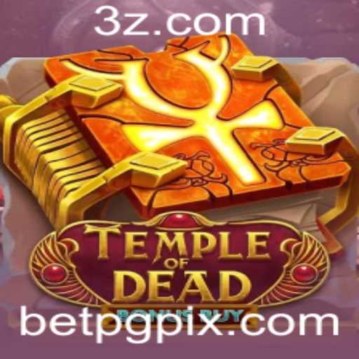 Explorando o Jogo TempleofDeadBonusBuy: Uma Aventura no Mundo das Apostas